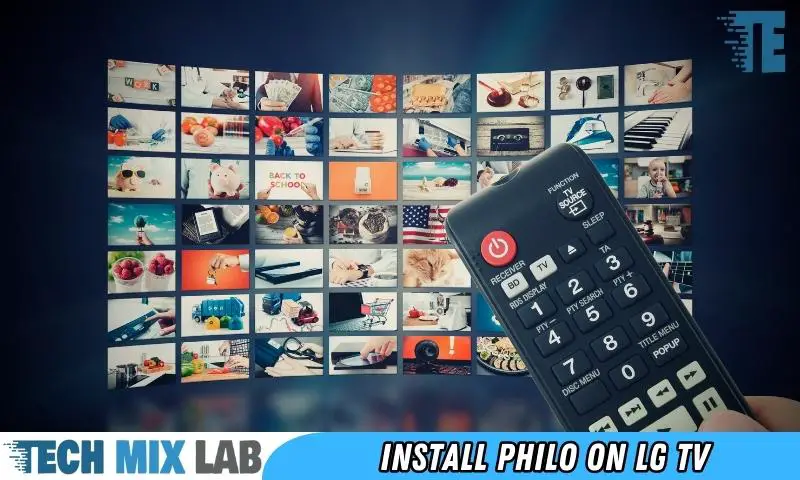 Install Philo On LG TV