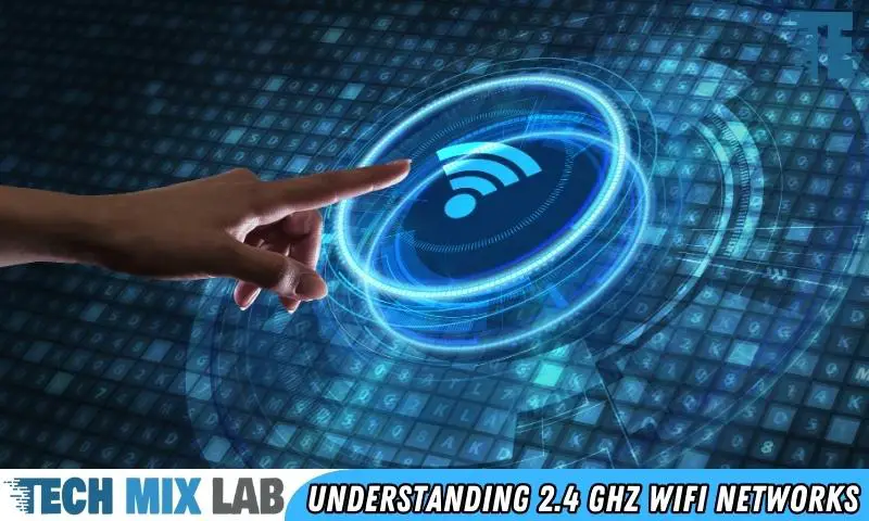 Understanding 2.4 GHz WiFi Networks
