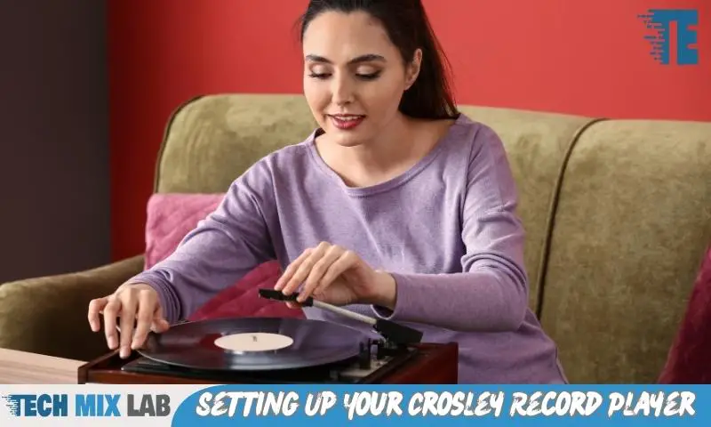 Setting Up Your Crosley Record Player