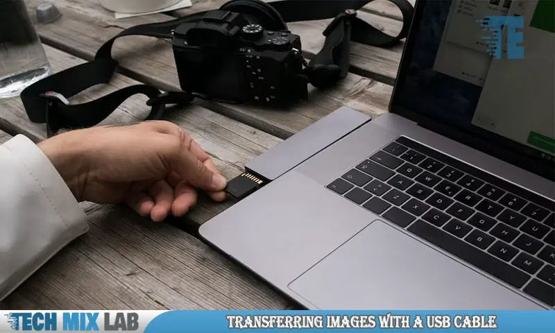 Transferring Images With A USB Cable