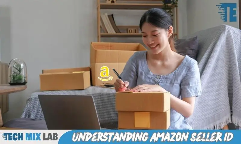 Understanding Amazon Seller ID