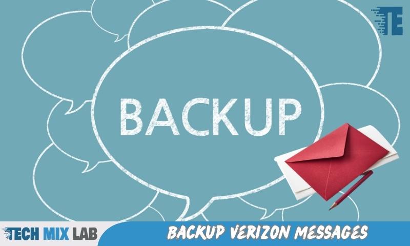 Backup Verizon Messages