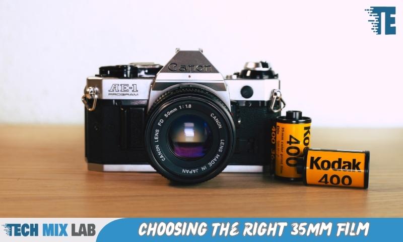 Choosing The Right 35Mm Film