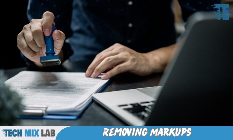 Removing Markups