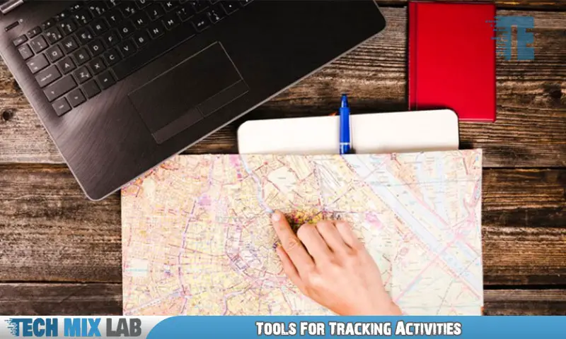 Tools For Tracking Activities
