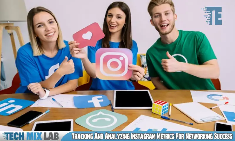 Tracking And Analyzing Instagram Metrics For Networking Success