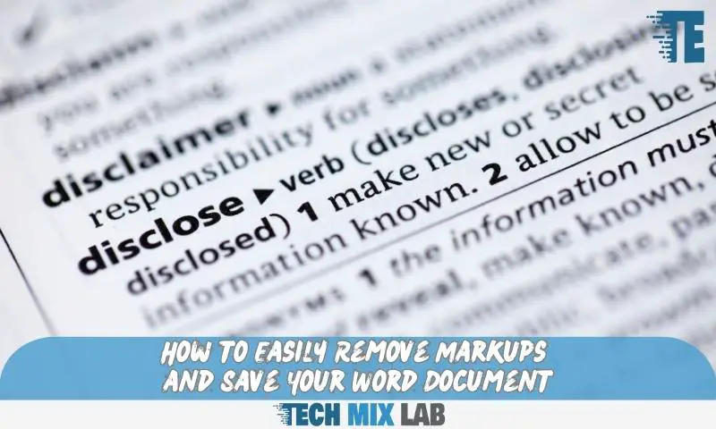 How to Easily Remove Markups and Save Your Word Document
