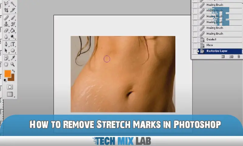 How to Remove Stretch Marks in Photoshop