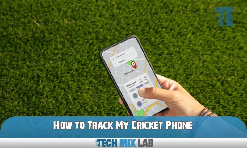 How to Track My Cricket Phone