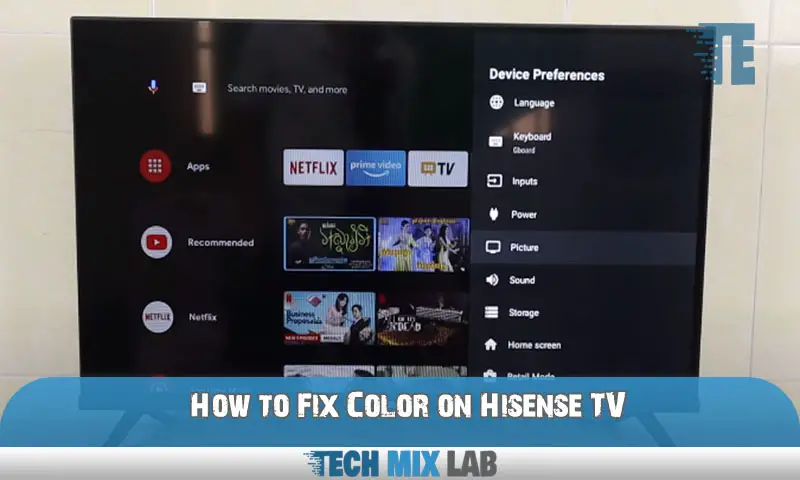 How to Fix Color on Hisense TV