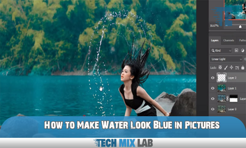 How to Make Water Look Blue in Pictures