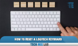 How to Reset a Logitech Keyboard